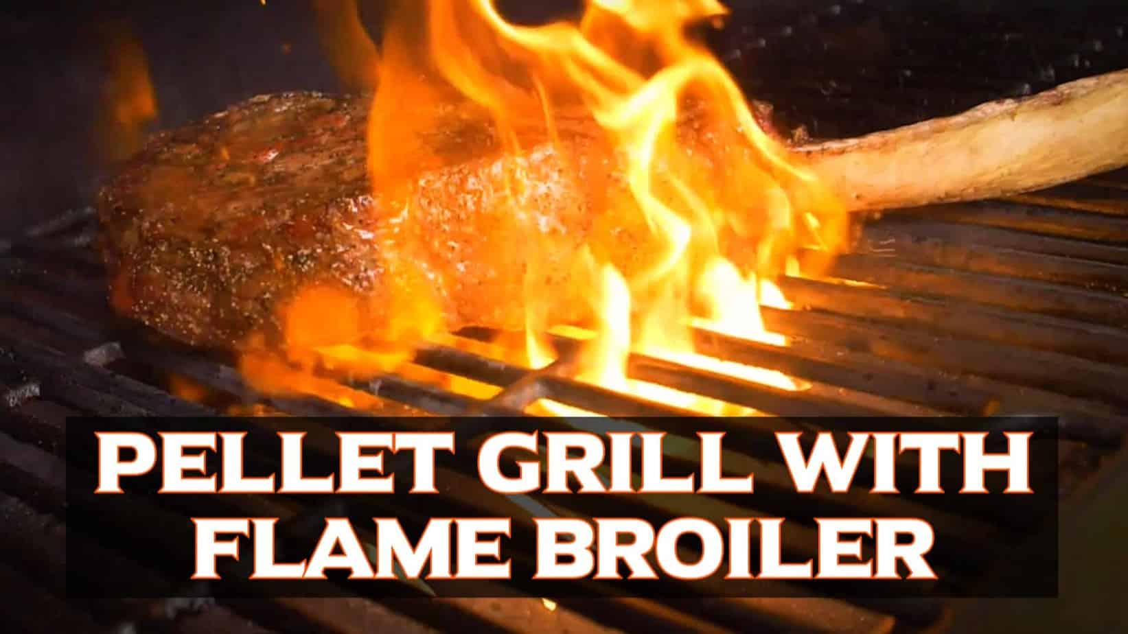 Pellet Grill With Flame Broiler