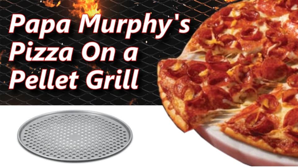 Smoked Pizza Papa Murphy S On A Pellet Smoker Grill Pit Boss Austin Xl